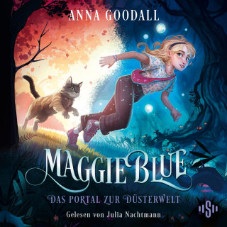 Anna Goodall: Maggie Blue 1: Das Portal zur Düsterwelt
