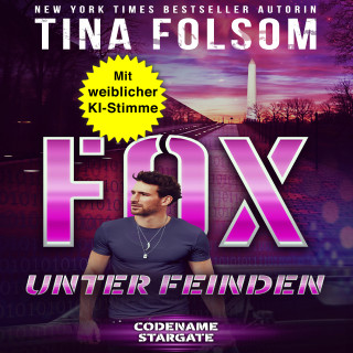 Tina Folsom: Fox - Unter Feinden
