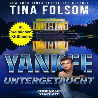 Tina Folsom: Yankee - Untergetaucht