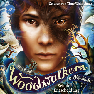 Katja Brandis: Woodwalkers - Die Rückkehr (2.6). Zeit der Entscheidung