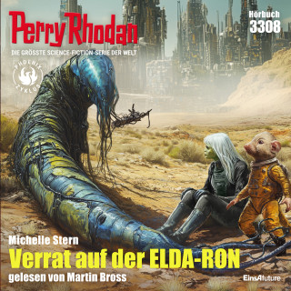Michelle Stern: Perry Rhodan 3308: Verrat auf der ELDA-RON