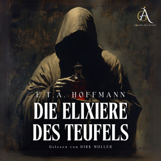 E.T.A. Hoffmann: Die Elixiere des Teufels