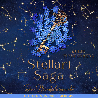 Julie Finsterberg: Stellari Saga 3
