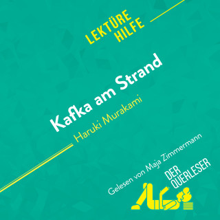 der Querleser: Kafka am Strand von Haruki Murakami (Lektürehilfe)