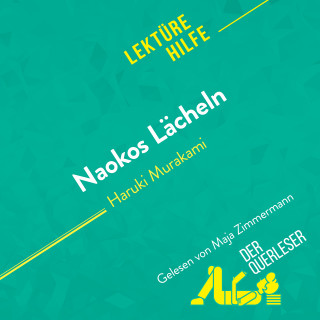 der Querleser: Naokos Lächeln von Haruki Murakami (Lektürehilfe)
