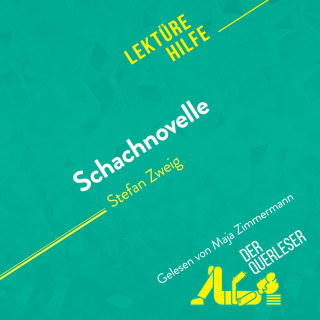 Delphine Leloup, Jérôme Hallais, Miriam Traub: Schachnovelle von Stefan Zweig (Lektürehilfe)