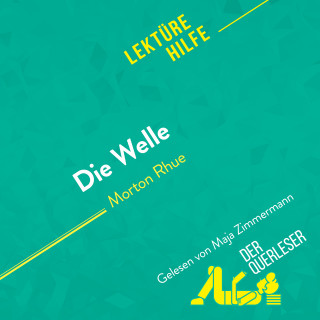 Nathalie Roland, Florence Balthasar, Helle Hannken-Illjes: Die Welle von Morton Rhue (Lektürehilfe)