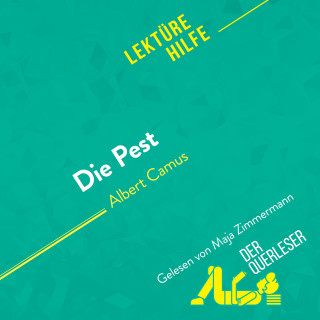 Maël Tailler, Lucile Lhoste, Miriam Traub: Die Pest von Albert Camus (Lektürehilfe)