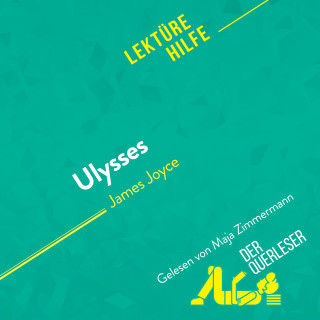 Éléonore Quinaux, derQuerleser, Ruth Alvermann: Ulysses von James Joyce (Lektürehilfe)