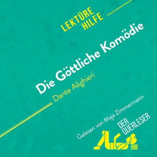 Natalia Torres Behar, derQuerleser, Mareike Lobeck: Die Göttliche Komödie von Dante Alighieri (Lektürehilfe)