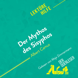 Martine Petrini-Poli, Alexandre Randal, Mareike Lobeck: Der Mythos des Sisyphos von Albert Camus (Lektürehilfe)