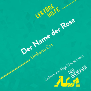 Nathalie Roland, Claire Mathot, Ruth Alvermann: Der Name der Rose von Umberto Eco (Lektürehilfe)