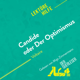 Guillaume Peris, René Henri, Miriam Traub: Candide oder Der Optimismus von Voltaire (Lektürehilfe)