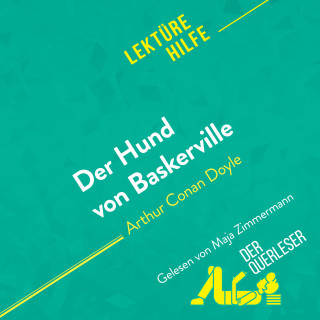 Elena Pinaud, Johanna Biehler, Helle Hannken-Illjes: Der Hund von Baskerville von Arthur Conan Doyle (Lektürehilfe)