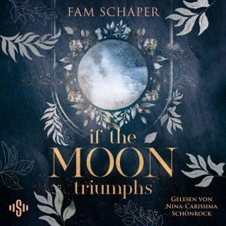 Fam Schaper: If the Moon Triumphs