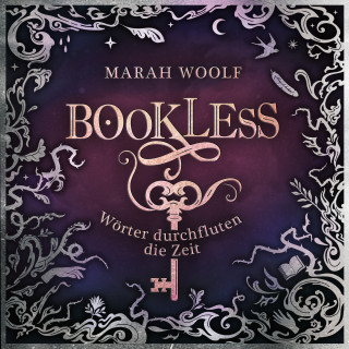 Marah Woolf: BookLess 1. Wörter durchfluten die Zeit