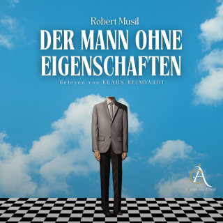 Robert Musil: Der Mann ohne Eigenschaften Hörbuch