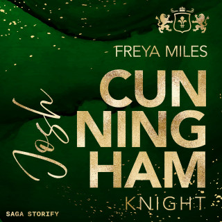 Freya Miles: Josh Cunningham (Dynasties of power 9)