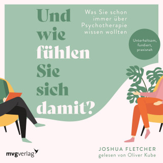 Joshua Fletcher: Und wie fühlen Sie sich damit?
