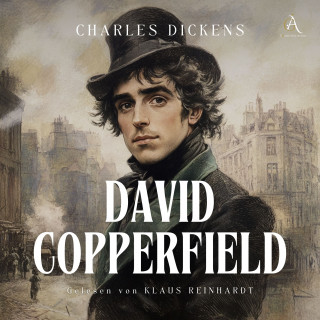 Charles Dickens: David Copperfield - Hörbuch
