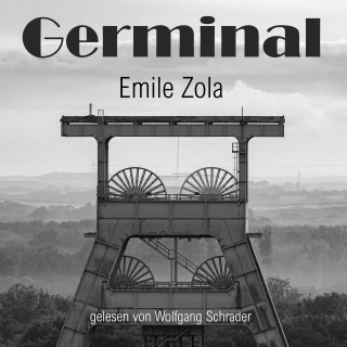 Emile Zola: Germinal