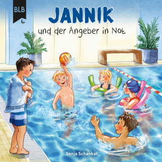 Sonja Schankat: Jannik und der Angeber in Not