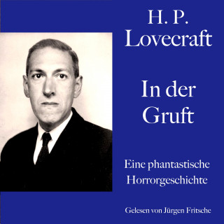 H. P. Lovecraft: H. P. Lovecraft: In der Gruft