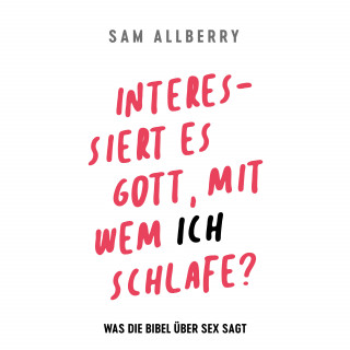 Sam Alberry: Interessiert es Gott, mit wem ich schlafe?