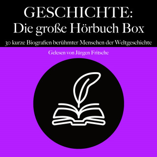 5 Minuten, 5 Minuten Biografien, Jürgen Fritsche: Geschichte: Die große Hörbuch Box
