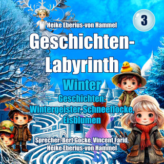 Heike Eberius-von Hammel: Geschichten-Labyrinth - Winter