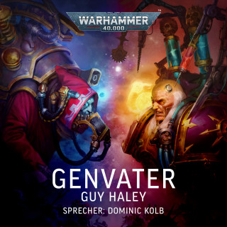 Guy Haley: Warhammer 40.000: Genvater