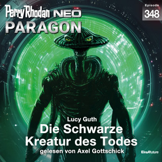 Lucy Guth: Perry Rhodan Neo 348: Die Schwarze Kreatur des Todes