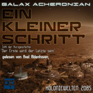 Galax Acheronian: Ein kleiner Schritt