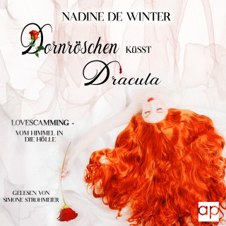 Nadine de Winter: Dornröschen küsst Dracula