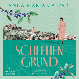 Anna-Maria Caspari: Schlehengrund