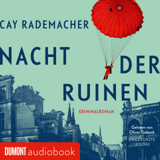 Cay Rademacher: Nacht der Ruinen
