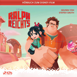 Irene Trimble: Ralph reichts: Das Original–Hörbuch zum Disney–Film