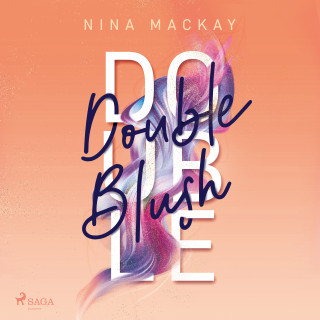 Nina MacKay: Doppelgänger–Agentur, Band 2: Double Blush