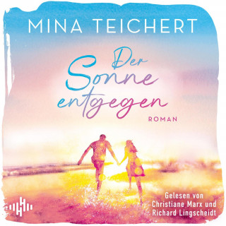 Mina Teichert: Der Sonne entgegen