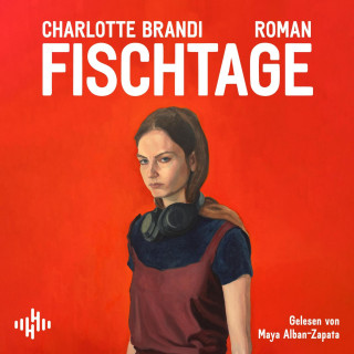 Charlotte Brandi: Fischtage
