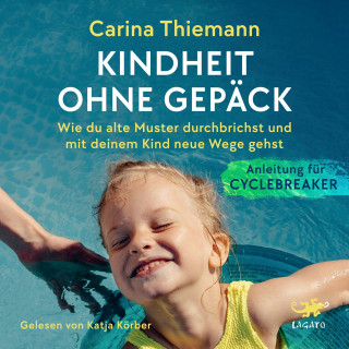 Carina Thiemann: Kindheit ohne Gepäck