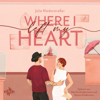 Julia Niederstraßer: Where I Left My Heart (Broken Hearts-Reihe 1)