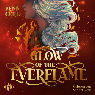 Penn Cole: Glow of the Everflame (The Kindred's Curse Saga 2)