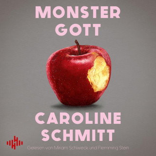 Caroline Schmitt: Monstergott