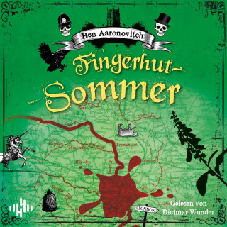 Ben Aaronovitch: Fingerhut-Sommer