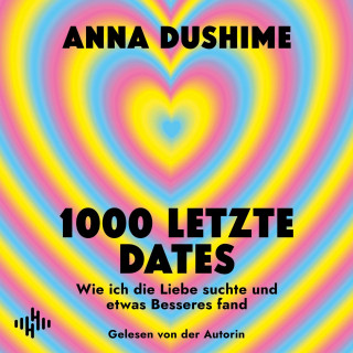 Anna Dushime: 1000 letzte Dates