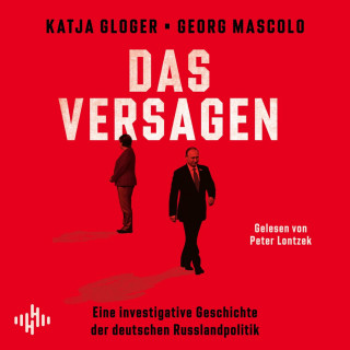 Katja Gloger, Georg Mascolo: Das Versagen