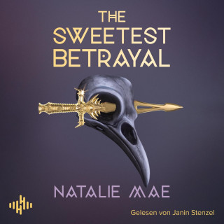 Natalie Mae: The Sweetest Betrayal (The Kinder Poison 3)