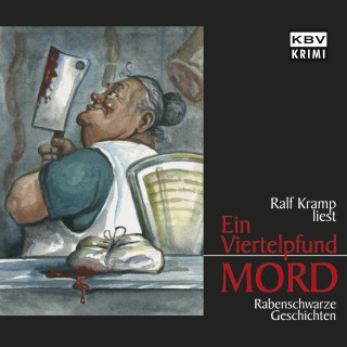 Ralf Kramp: Ein Viertelpfund Mord