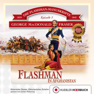 George MacDonald Fraser: Flashman in Afghanistan